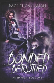 Bonded And Betrothed