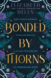 Bonded By Thorns