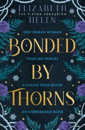 Bonded By Thorns