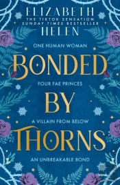 Bonded By Thorns