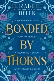 Bonded By Thorns