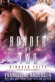 Bonded By Two