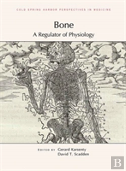 Bertrand.pt - Bone: A Regulator Of Physiology