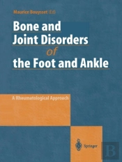 Bone And Joint Disorders Of The Foot And Ankle