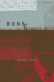 Bone And Juice