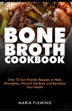 Bertrand.pt - Bone Broth Cookbook