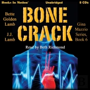 Bone Crack (Gina Mazzio Series, Book 6)