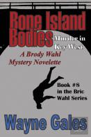 Bone Island Bodies