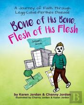 Bone Of His Bone, Flesh Of His Flesh