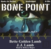 Bone Point (Gina Mazzio Series, Book 8)