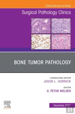 Bertrand.pt - Bone Tumor Pathology, An Issue Of Surgical Pathology Clinics