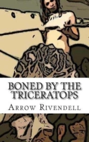 Boned By The Triceratops