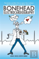 Bonehead Electrocardiography
