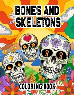 Bertrand.pt - Bones And Skeletons Coloring Book