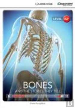 Bertrand.pt - Bones: And The Stories They Tell Low Intermediate Book With Online Access