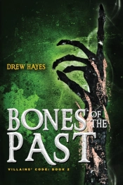 Bones Of The Past