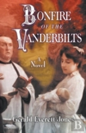 Bonfire Of The Vanderbilts