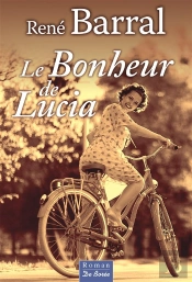 Bonheur De Lucia (Le)