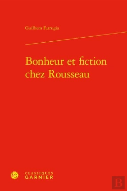 Bertrand.pt - Bonheur Et Fiction Chez Rousseau