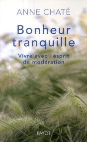 Bonheur Tranquille