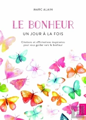 Bonheur - Un Jour A La Fois (Le)