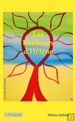 Bertrand.pt - Bonheurs D Helene - La Grace De L Instant