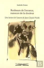 Bonheurs De L'Errance, Rumeurs De La Douleur