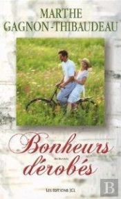 Bonheurs Dérobés