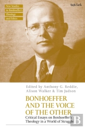 Bonhoeffer And The Voice Of The Other