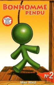 Bonhomme Pendu T.2