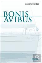 Bonis Avibus