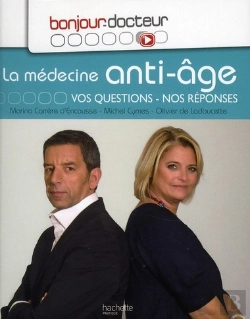 Bertrand.pt - Bonjour Docteur ; La Médecine Anti-Âge
