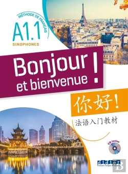 Bertrand.pt - Bonjour Et Bienvenue ! Pour Sinophones A1.1