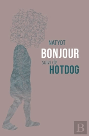 Bonjour ; Hotdog