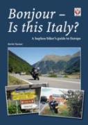 Bonjour! Is This Italy?