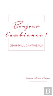 Bonjour L'Ambiance !