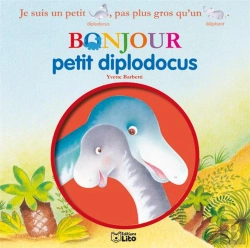 Bertrand.pt - Bonjour Les Dinosaures : Bonjour Petit Diplodocus