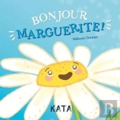 Bonjour Marguerite !