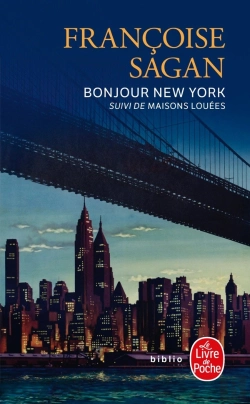 Bertrand.pt - Bonjour New York. Suivi De Maisons Louées