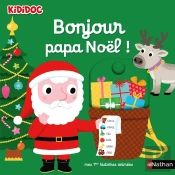 Bonjour Papa Noël !