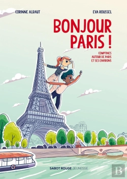 Bertrand.pt - Bonjour Paris ! Comptines Autour De Paris Et Ses Environs