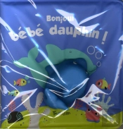 Bonjour Petit Dauphin