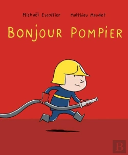 Bertrand.pt - Bonjour Pompier