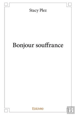 Bertrand.pt - Bonjour Souffrance