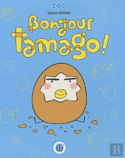 Bertrand.pt - Bonjour Tamago !