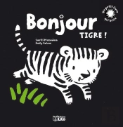 Bonjour Tigre !