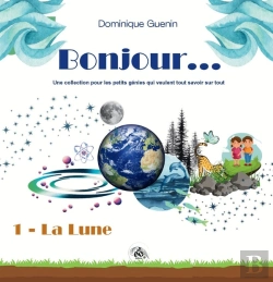 Bertrand.pt - Bonjour... Tome 1 : La Lune
