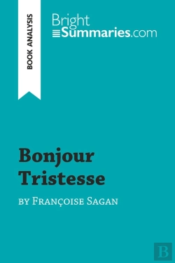 Bertrand.pt - Bonjour Tristesse By Francoise Sagan (Book Analysis)