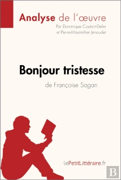 Bertrand.pt - Bonjour Tristesse De Françoise Sagan (Analyse De L'Oeuvre)