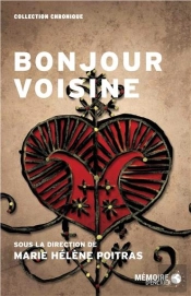 Bonjour Voisine